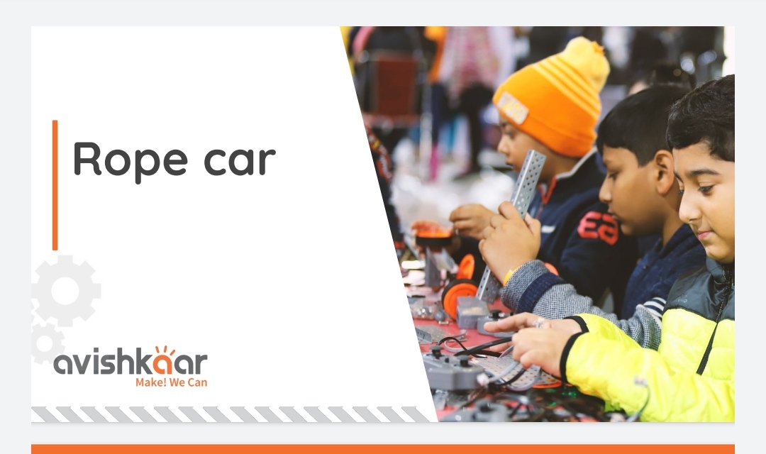 Rope Car Avishkaar Project